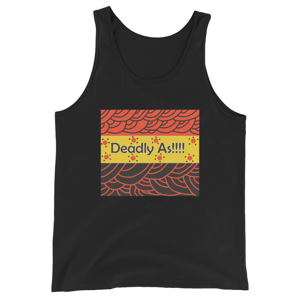 Unisex Tank Top Deadly As